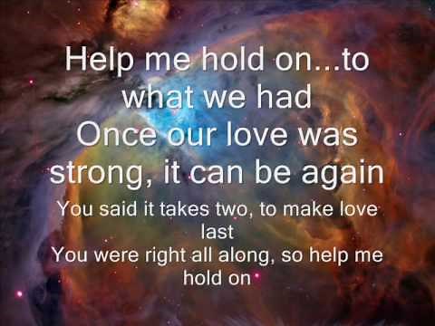 Help me hold on Travis Tritt