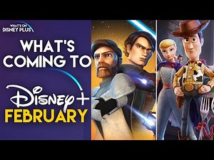 What’s Coming To Disney+ In February 2020