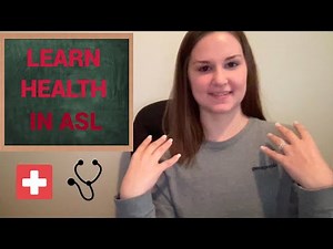 Health in ASL | EASY Health in ASL