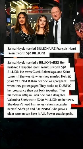 Salma Hayek Married a Billionaire 15 Years YOUNGER