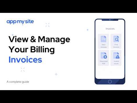 View and Manage Your Billing Invoices | AppMySite