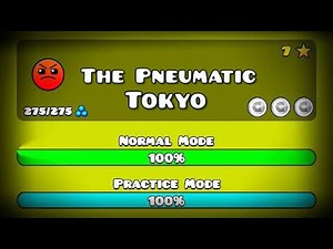 Geometry Dash The Pneumatic Tokyo By,SaitHDGamer