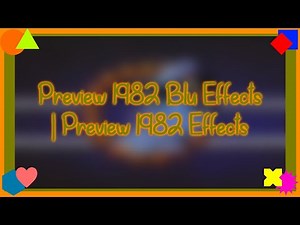 Preview 1982 Blu Effects | Preview 1982 Effects