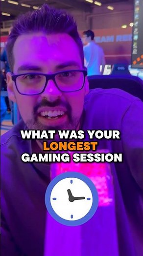 Longest gaming session? 👀 #dreamhack