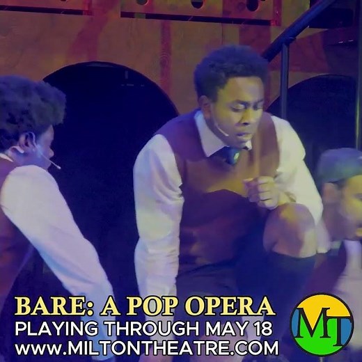 Epiphany - Bare: A Pop Opera @ The Milton Theatre
