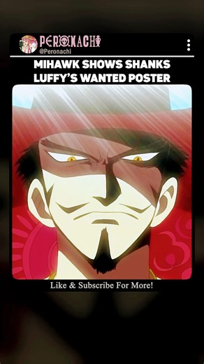 Mihawk shows Shanks Luffy’s wanted poster 🫡😤