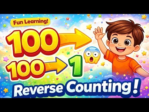 Learn Reverse Counting 100 to 1 🔢 | Fun Counting for Kids | Easy Learning Video 🎉