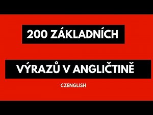 200 základních výrazů v angličtině - Poslouchejte a učte se