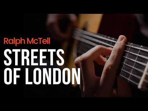 ( Slow Tempo ) Streets of London – Ralph McTell – Easy Fingerstyle Guitar