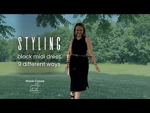Styling a Black Midi Dress 9 Different Ways with Woolx Cassie