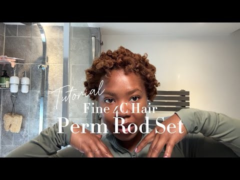 Fine 4C Hair Perm Rod Set Tutorial | Soft, Defined Curls on Short Natural Hair