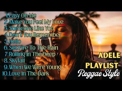 Easy On Me – Reggae Cover 🌴 Adele Hits (Chill Tropical Playlist)