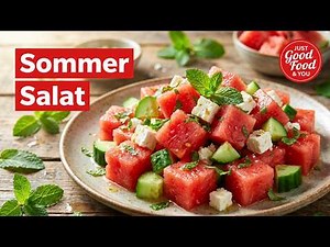 3 Salat-Rezepte für den Sommer | einfach & lecker, Sommersalat in 5 Minuten