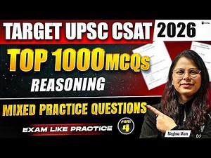 UPSC CSAT Free Classes 2026 | CSAT Reasoning Prelims Online Mock Test Practice MCQ Question