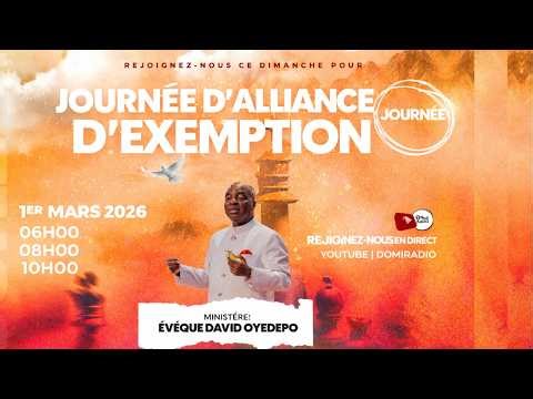 JOURNÉE D'ALLIANCE D'EXEMPTION ET CULTE SPÉCIAL D'ONCTION |1, MARS, 2026 | FT OTA