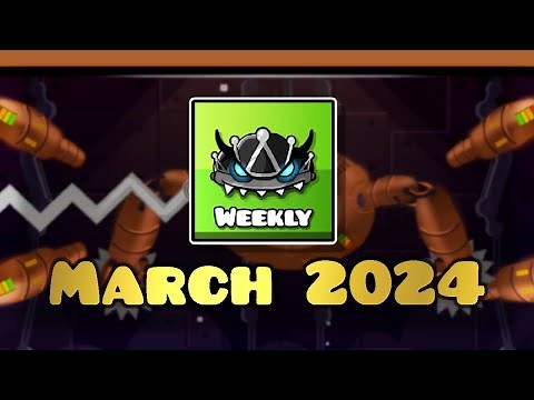 All Weekly Demons in March 2024 | Geometry Dash 2.2