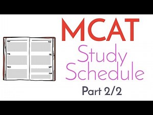 MCAT Study Schedule [Part 2/2]