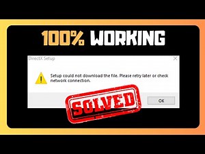 EASY FIX For "DirectX Setup Could Not Download The File Please Retry Later" In Windows