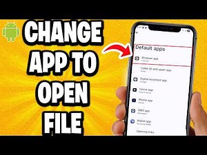 How To Change Default App To Open File In Android