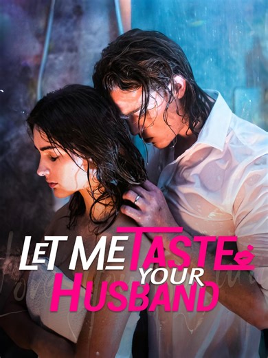 She was forced to marry the family’s disgrace… But he’s not who they think he is. 🔥 📺Let Me Taste Your Husband📺 Only on the ShortMax app 🎁【tkj392】Claim your bonus! Simply enter the code in the ShortMax app search #shortmax #shorttv #shorttvdrama #sweetlove