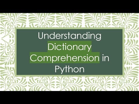 Understanding Dictionary Comprehension in Python