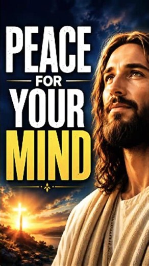 Bible Verses for Strength and Peace of Mind #jesus #godmessage