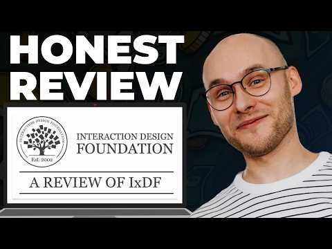 Interaction Design Foundation IxDF Course Platfo Review – Still Good?
