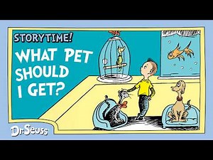 Full Episode: What Pet Should I Get? | Official Animated Read-Along | Dr. Seuss