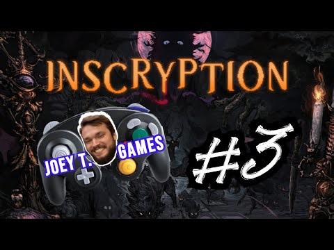 INSCRYPTION | PART 3