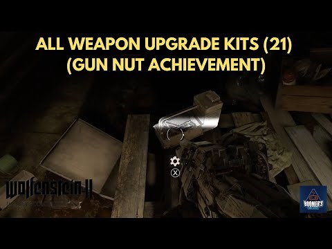 All Weapon Upgrade Kits (21) - Wolfenstein II: The New Colossus (Gun Nut Achievement)