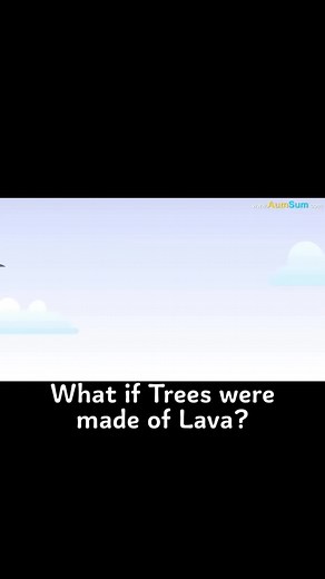 What if Trees were made of Lava? |#aumsum #whatif #meme #animation #tree #trees #lava