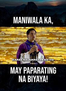 841K views · 91K reactions | Hindi hahayaan ng Diyos na habang buhay ka na lang magdurusa. Gusto Niyang sumaya ka kasi mahal ka Niya. Magtiwala ka lang sa Kanya! | Rev. Fr. Joseph Fidel Roura | Facebook