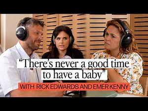 Rick Edwards and Emer Kenny on throwing out the birth plan