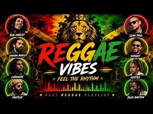 Best Reggae Songs 2026 🌴 Ultimate Reggae Playlist | Chill, Relax & Feel the Caribbean Vibes
