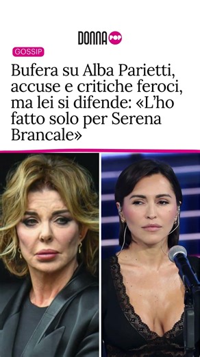Bufera su Alba Parietti, accuse e critiche feroci, lei si difende: «L’ho fatto per Serena Brancale»