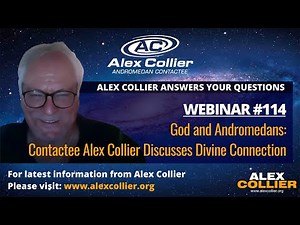 God and Andromedans: Contactee Alex Collier Discusses Divine Connection