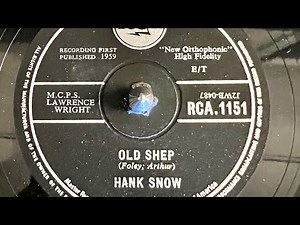 Hank Snow Old Shep