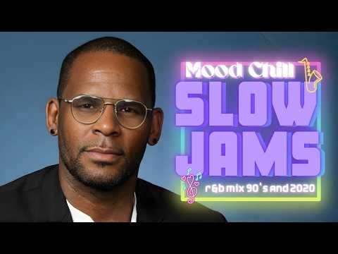 SLOW R&B JAMS SESSION || R Kelly - Best of 90's and 2020 R&B