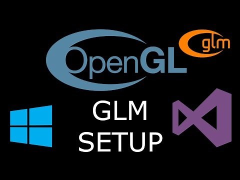 Modern OpenGL 3.0+ [SETUP] Windows Visual Studio GLM Setup