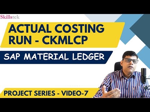 SAP Material Ledger - Actual Costing Run (CKMLCP) - SAP FICO Manufacturing Project