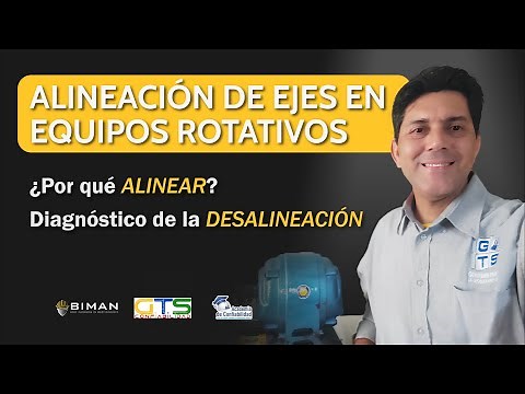 Alineación de Ejes en Equipos Rotativos - Mantenimiento - BIMAN