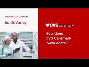 How does CVS Caremark lower costs?