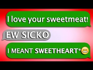 EW! Sweetmeat!? | AUTOCORRECT FAILS