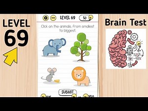 Brain Test Level 69 Click On The Animals, From Smallest To Biggest