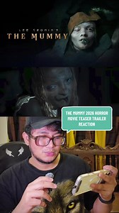 Lee Cronin’s The Mummy Teaser Trailer Reaction. #movierecommendation #horrormovie #scary #reaction #movieclips