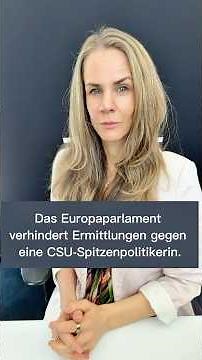 The European Parliament blocks investigation into top CSU politician. | #plainlanguagebyLilly