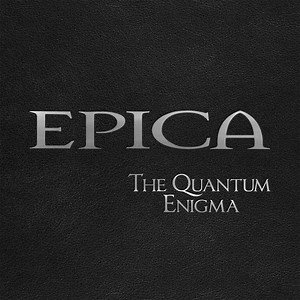 Epica - The Quantum Enigma