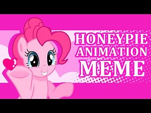 Honey Pie | Animation Meme | PMV
