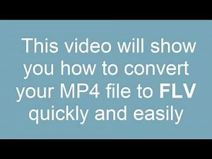 How to convert MP4 to FLV format step by step in 2020 (PC & Mac users)