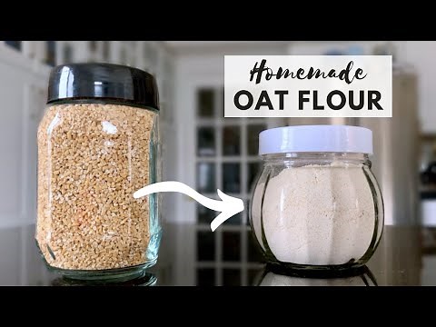 Let's Make OAT FLOUR! (Using STEEL CUT Oats!)